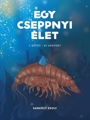 cover image of Egy cseppnyi élet
